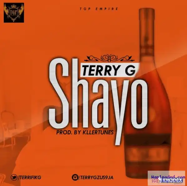 Terry G - Shayo